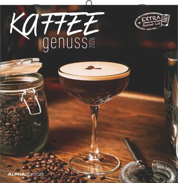 Kaffeegenuss 2026 - Broschürenkalender 30x30 cm (30x60 geöffnet) - Kalender mit Platz für Notizen - Bildkalender - Wandplaner - Küchenkalender