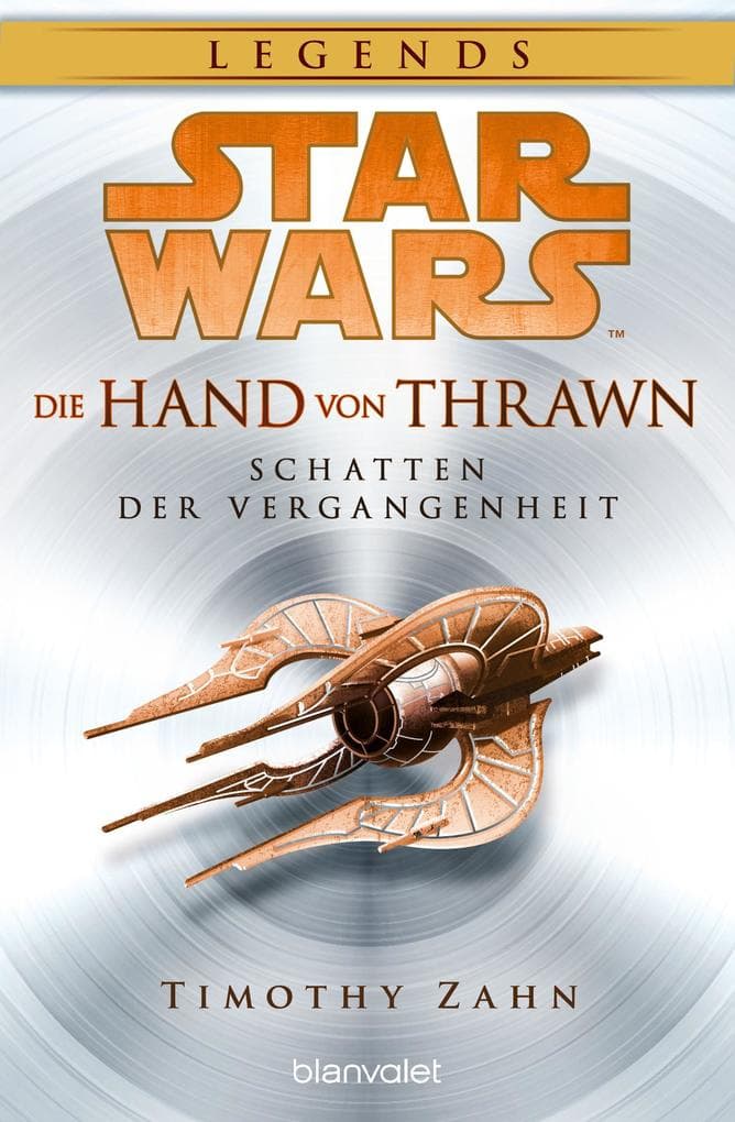 Star Wars(TM) Die Hand von Thrawn - Schatten der Vergangenheit