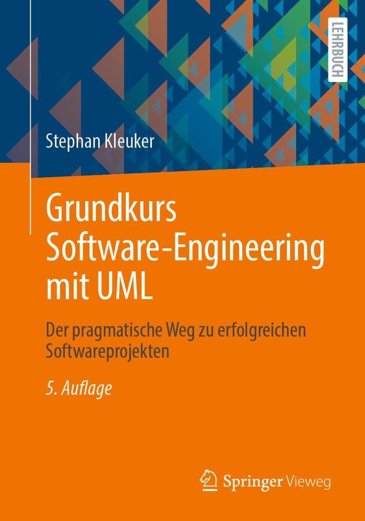 Grundkurs Software-Engineering mit UML