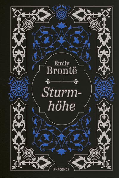 Emily Brontë, Sturmhöhe. Vollständige Ausgabe
