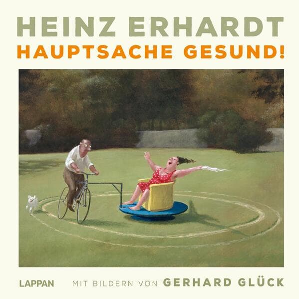 Heinz Erhardt: Hauptsache gesund!