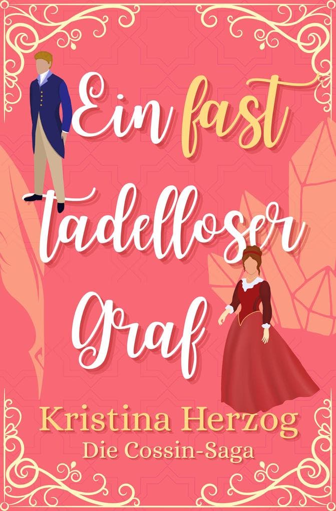 Ein fast tadelloser Graf