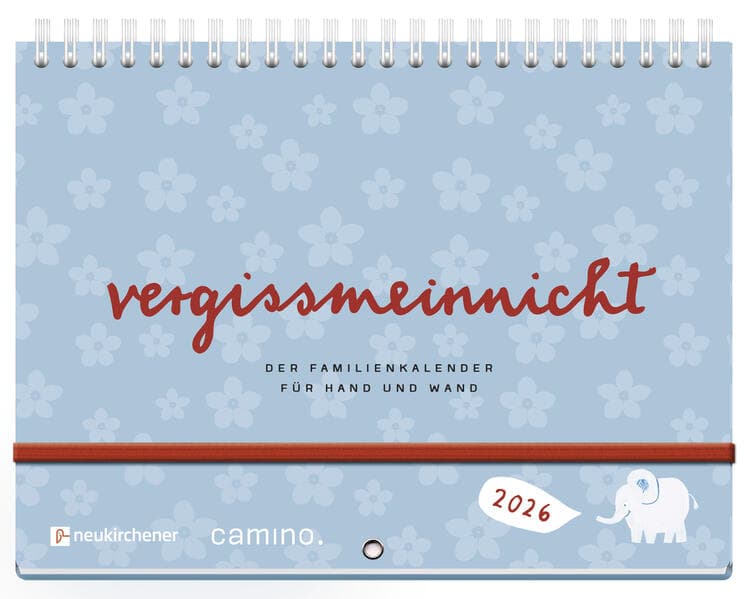 vergissmeinnicht 2026 - Der Familienkalender für Hand und Wand