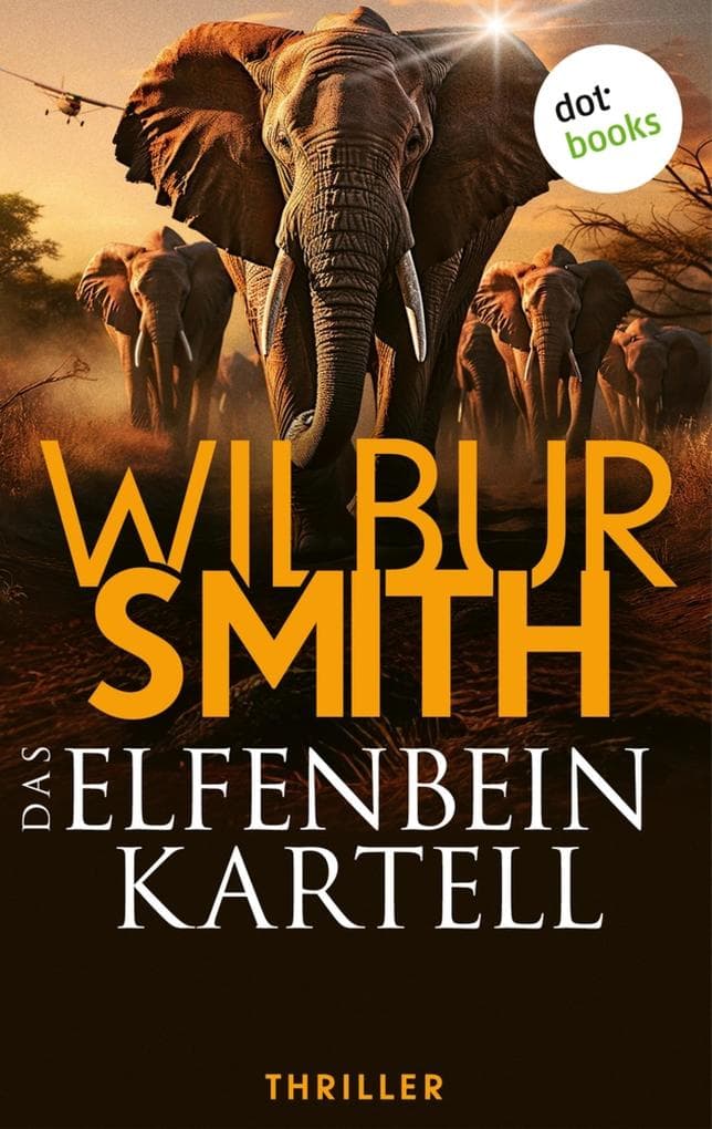 Das Elfenbein-Kartell