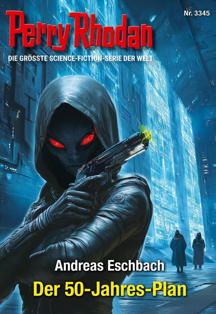 Perry Rhodan 3345: Der 50-Jahres-Plan