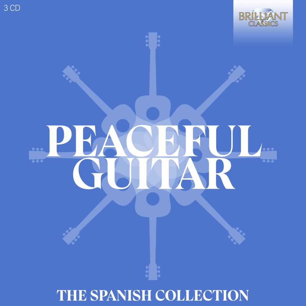 Peaceful Guitar: The Spanish Collection
