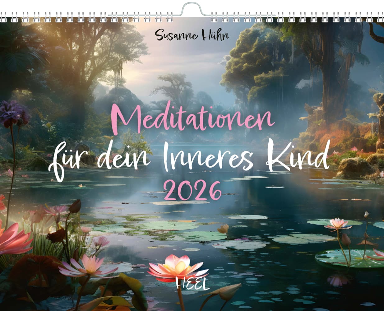 Meditation für Dein inneres Kind Kalender 2026