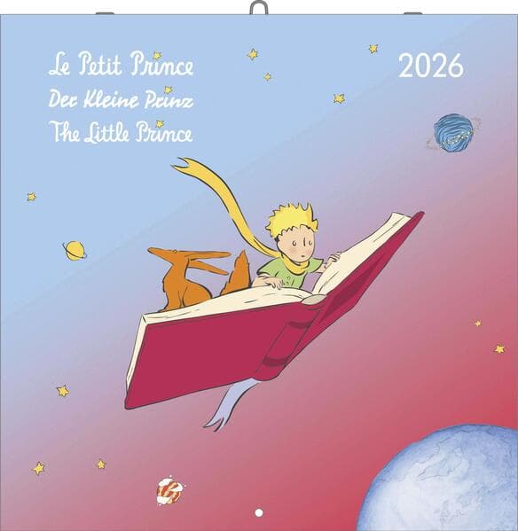 Der Kleine Prinz 2026 - Wand-Kalender - Broschüren-Kalender - 30x30 - 30x60 geöffnet - Kinder-Kalender - Illustrationen