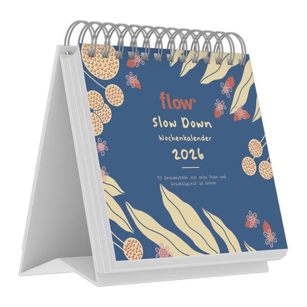 Flow - Der Slow Down Kalender 2026 - Tischkalender 16x17 cm mit 53 Denkanstößen & Tipps für mehr Ach