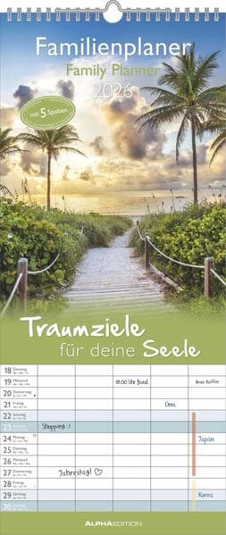 Alpha Edition - Traumziele für deine Seele Familienkalender 2026 - Wandkalender 19,5×45 cm mit 5 Spa