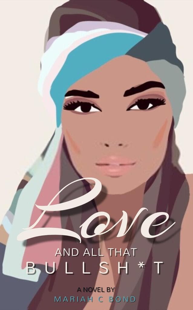 Love And All That Bullsh*t