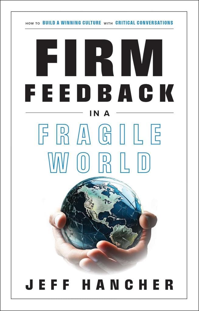 Firm Feedback in a Fragile World