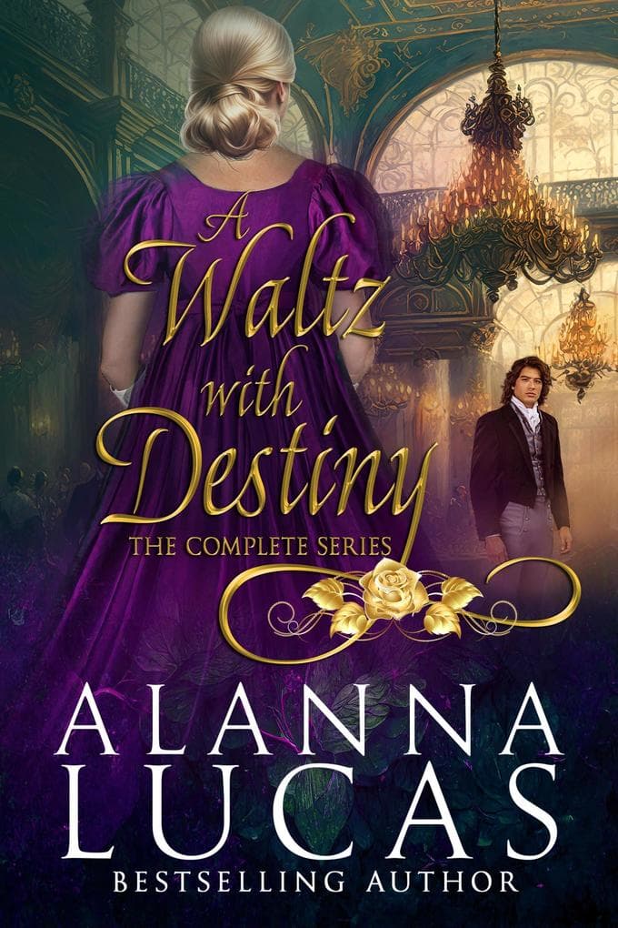 A Waltz with Destiny (The Complete Series)
