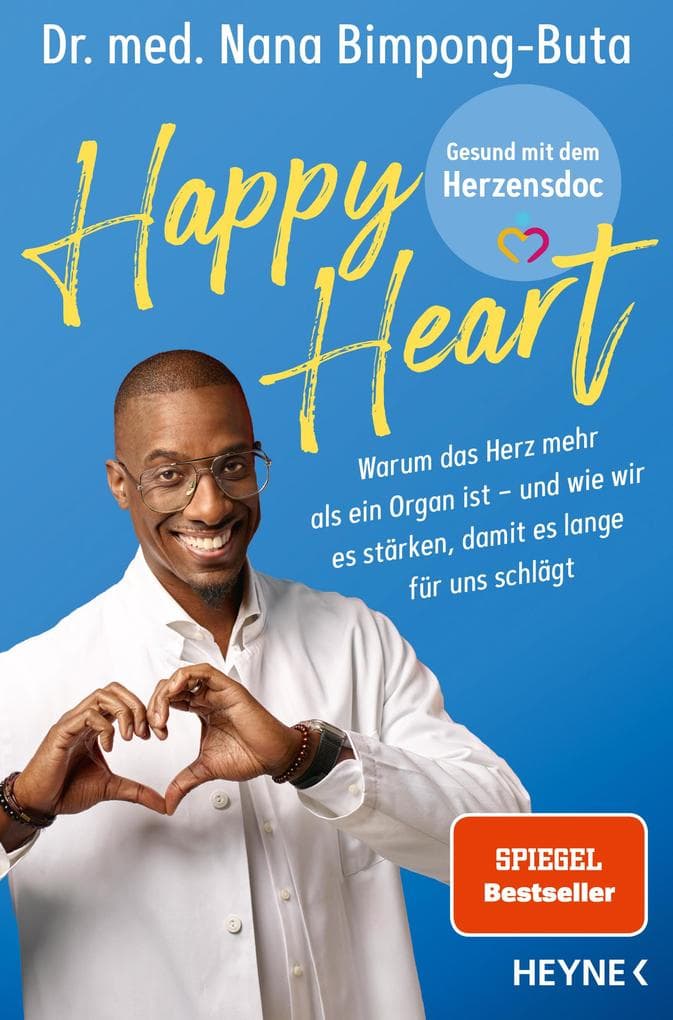 Happy Heart - Gesund mit dem Herzensdoc