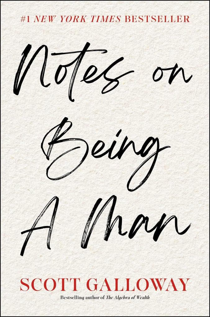 Notes on Being a Man