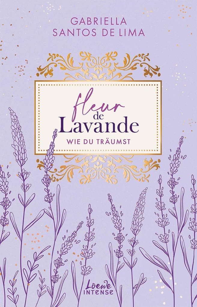 Fleur de Lavande (Band 3) - Wie du träumst