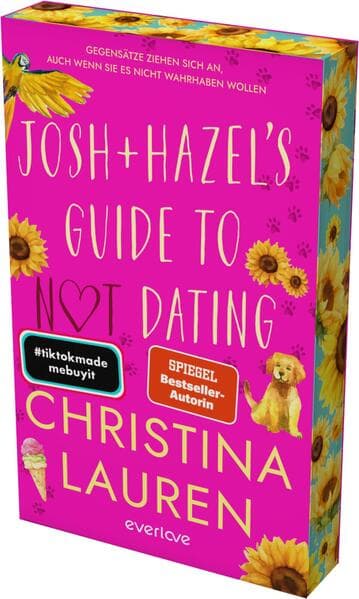 Josh and Hazel's Guide to Not Dating