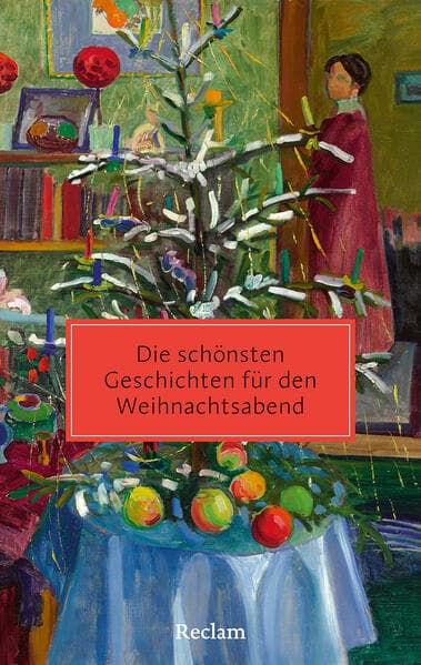 Die schönsten Geschichten für den Weihnachtsabend
