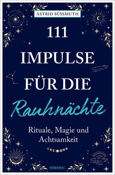 111 Impulse für die Rauhnächte