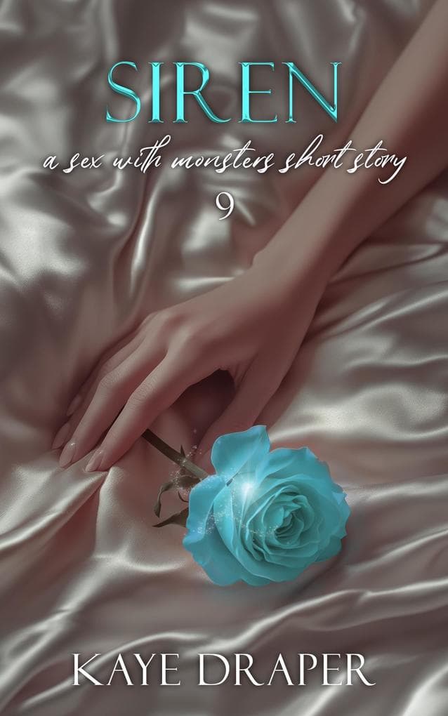 Siren (Sex With Monsters, #9)