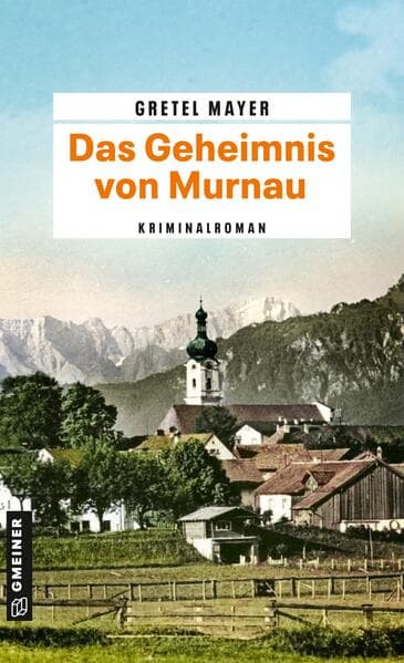 Das Geheimnis von Murnau