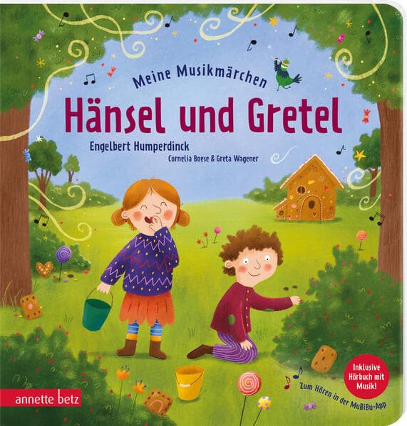 Meine Musikmärchen - Hänsel und Gretel