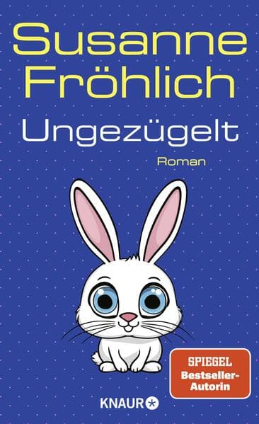10. Susanne Fröhlich: Ungezügelt