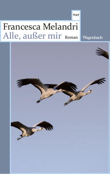Alle, außer mir