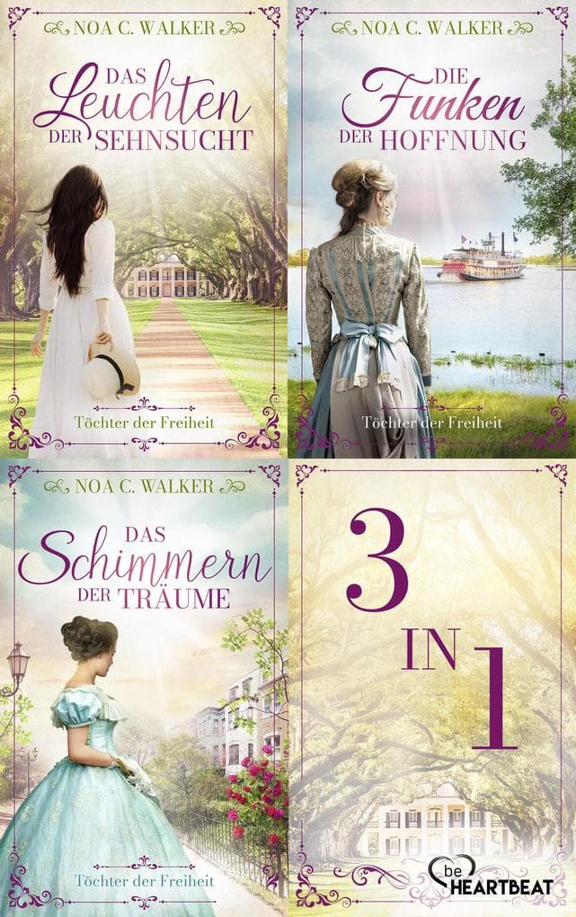 Töchter der Freiheit - Romane 1-3 der Südstaaten-Saga von der BILD Bestseller-Autorin