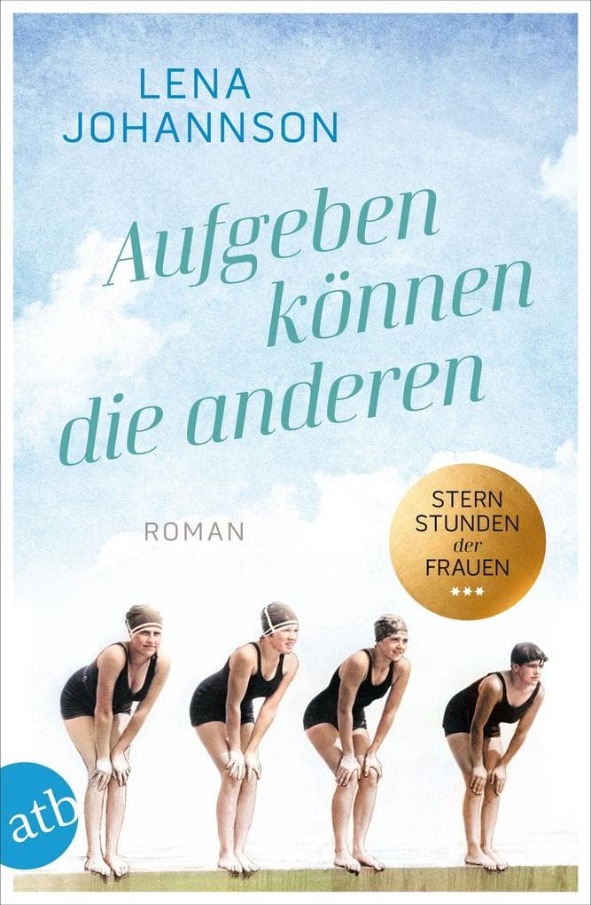 Aufgeben können die anderen