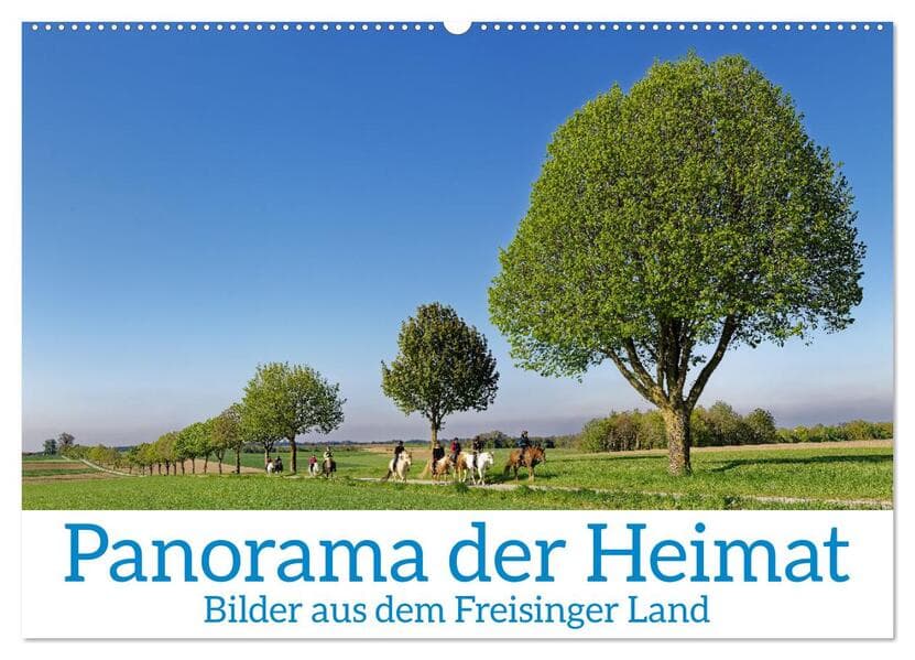 Panorama der Heimat Landkreis Freising (Wandkalender 2026 DIN A2 quer), CALVENDO Monatskalender