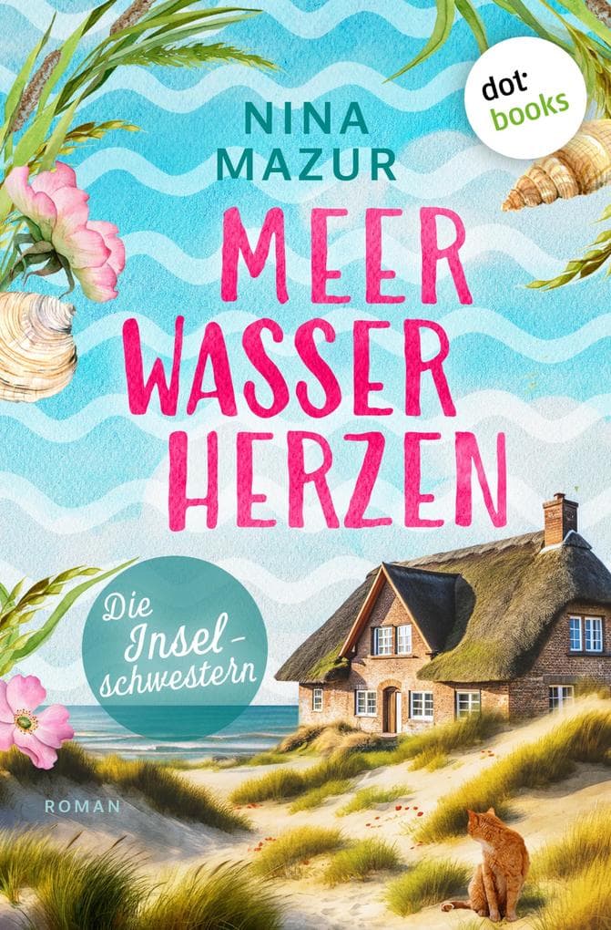 Die Inselschwestern - Meerwasserherzen