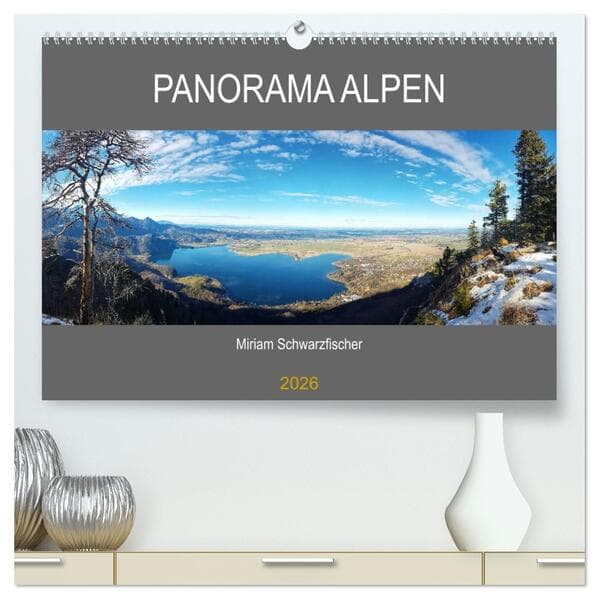 Panorama Alpen (hochwertiger Premium Wandkalender 2026 DIN A2 quer), Kunstdruck in Hochglanz