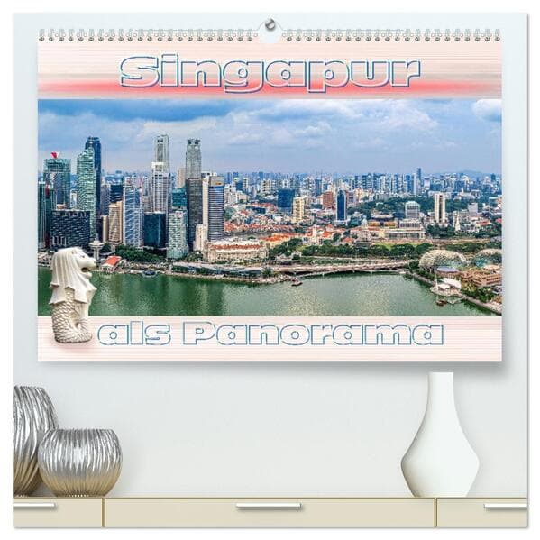 Singapur als Panorama (hochwertiger Premium Wandkalender 2026 DIN A2 quer), Kunstdruck in Hochglanz