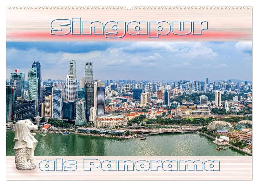 Singapur als Panorama (Wandkalender 2026 DIN A2 quer), CALVENDO Monatskalender