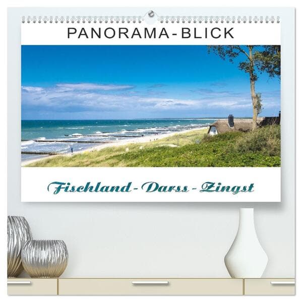 Panorama-Blick Fischland-Darss-Zingst (hochwertiger Premium Wandkalender 2026 DIN A2 quer), Kunstdruck in Hochglanz