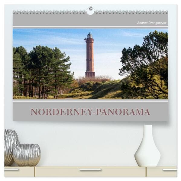 Norderney-Panorama (hochwertiger Premium Wandkalender 2026 DIN A2 quer), Kunstdruck in Hochglanz