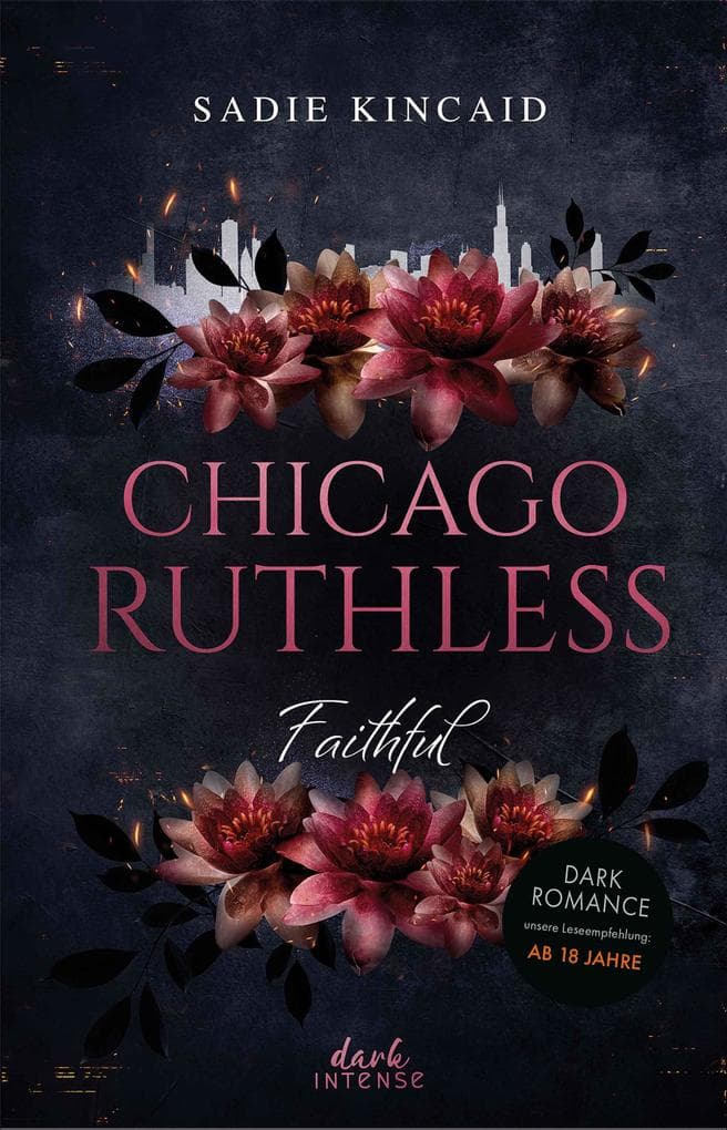 Chicago Ruhtless (Band 2) - Faithful
