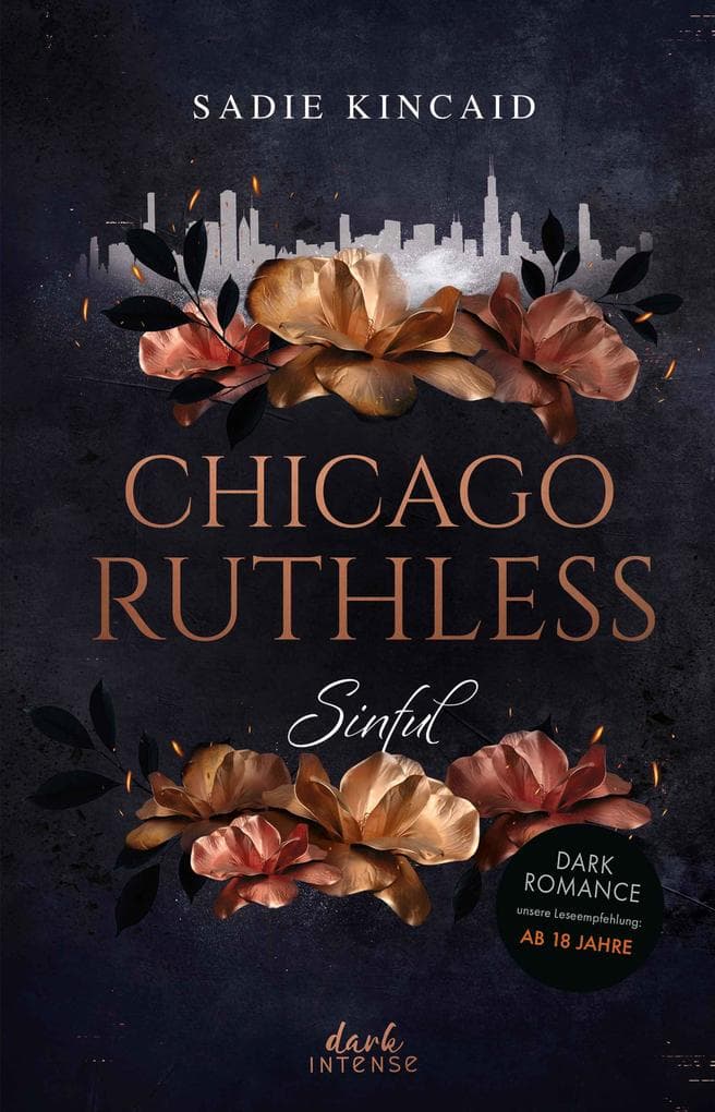 Chicago Ruhtless (Band 1) - Sinful