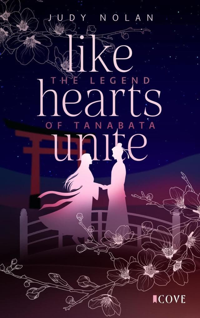 Like Hearts Unite (The Legend of Tanabata 1)