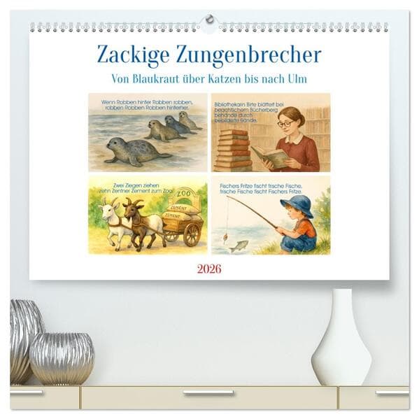 Zackige Zungenbrecher (hochwertiger Premium Wandkalender 2026 DIN A2 quer), Kunstdruck in Hochglanz