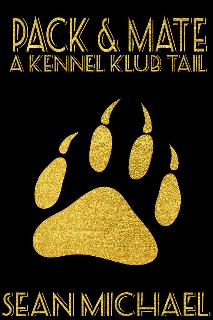 Pack and Mate (Kennel Klub, #2)