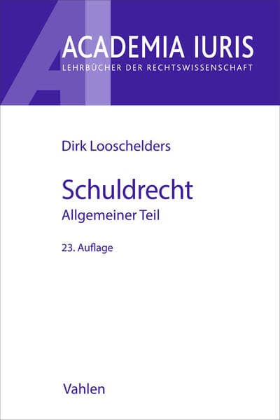 Schuldrecht Allgemeiner Teil. Schuldrecht AT