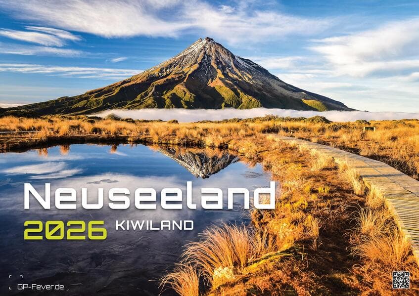 Neuseeland - Das Land der langen weißen Wolke - 2026 - Kalender DIN A2