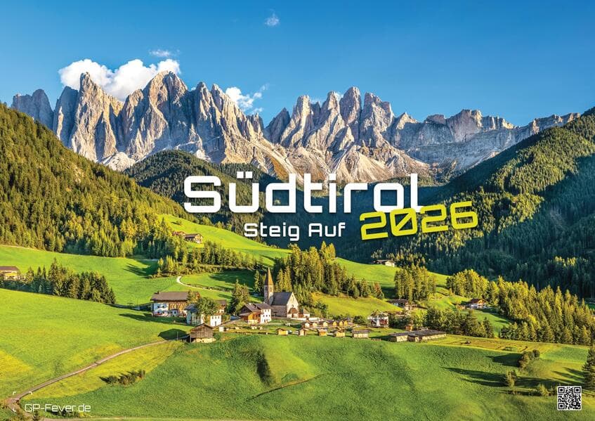 Südtirol - eine Reise durch bezaubernde Landschaften - 2026 - Kalender DIN A2