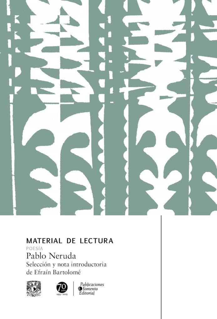 Pablo Neruda. Material de lectura