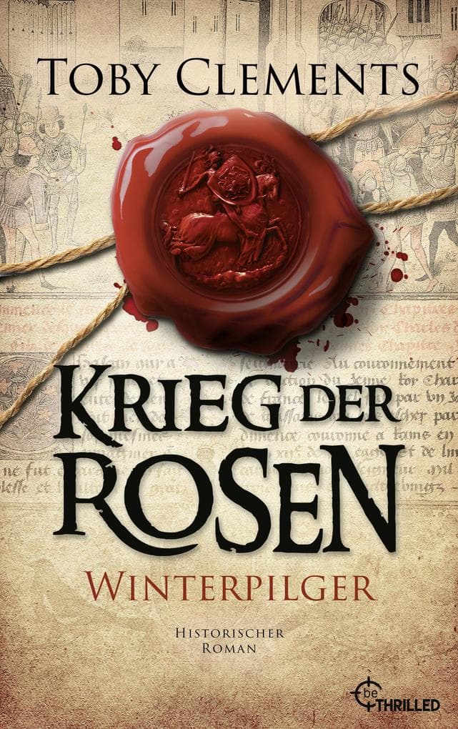 Krieg der Rosen: Winterpilger