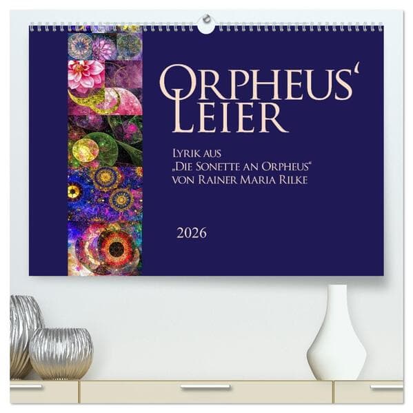 Orpheus' Leier (hochwertiger Premium Wandkalender 2026 DIN A2 quer), Kunstdruck in Hochglanz