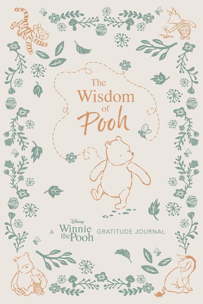 The Wisdom of Pooh: A Disney Winnie the Pooh Gratitude Journal