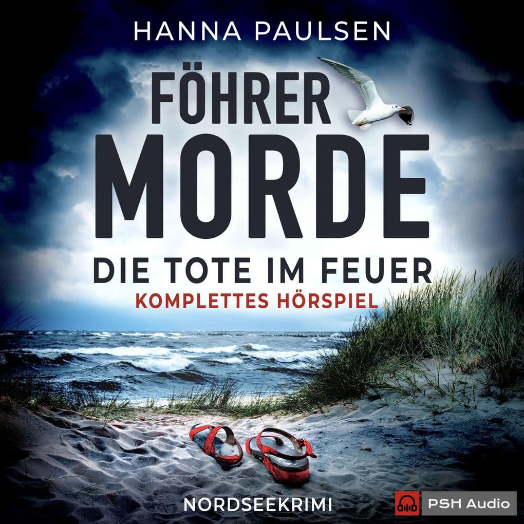 Föhrer Morde, Die Tote im Feuer - Komplettes Hörspiel